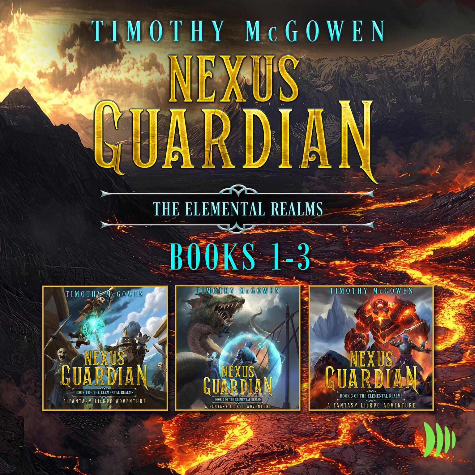 Nexus Guardian Box Set (Books 1-3) Audiobook, by Timothy McGowen