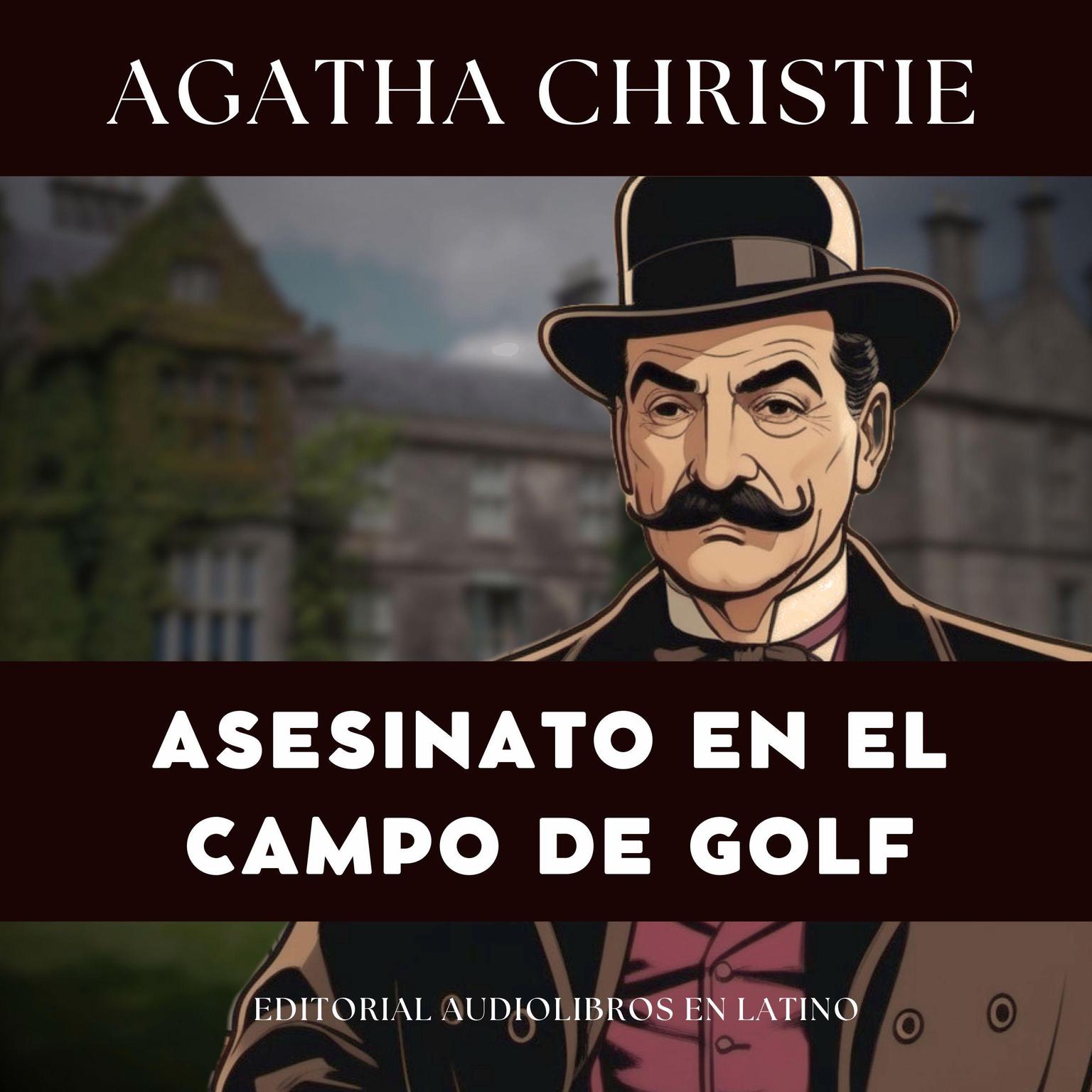 Asesinato en el Campo de Golf Audiobook, by Agatha Christie