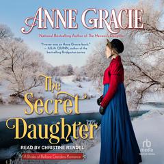 The Secret Daughter Audibook, by Anne Gracie