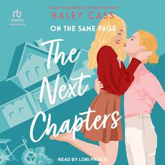 The Next Chapters: On the Same Page Audibook, by Haley Cass