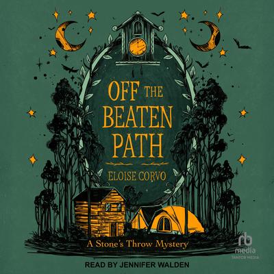 Off The Beaten Path Audibook, by Eloise Corvo
