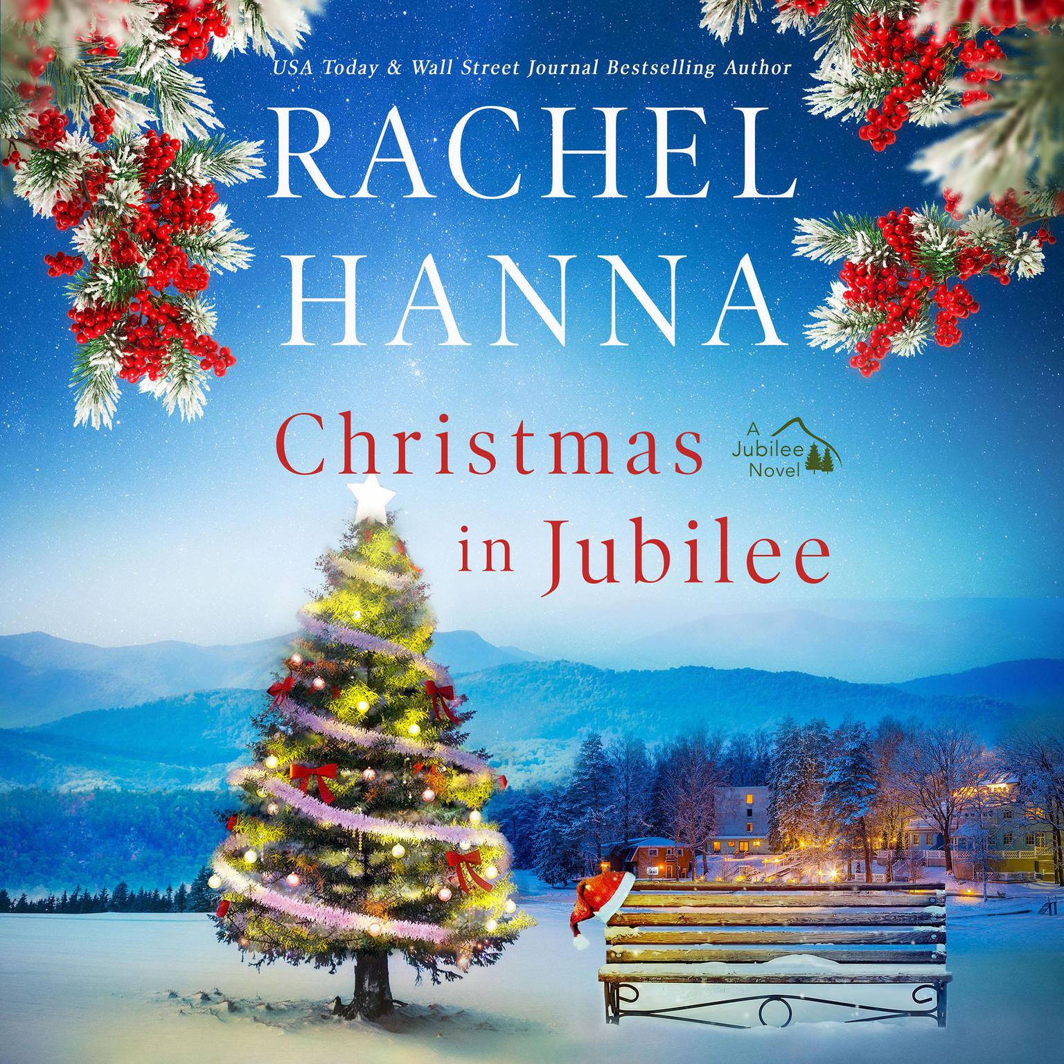 Christmas In Jubilee Audiobook, by Rachel Hanna