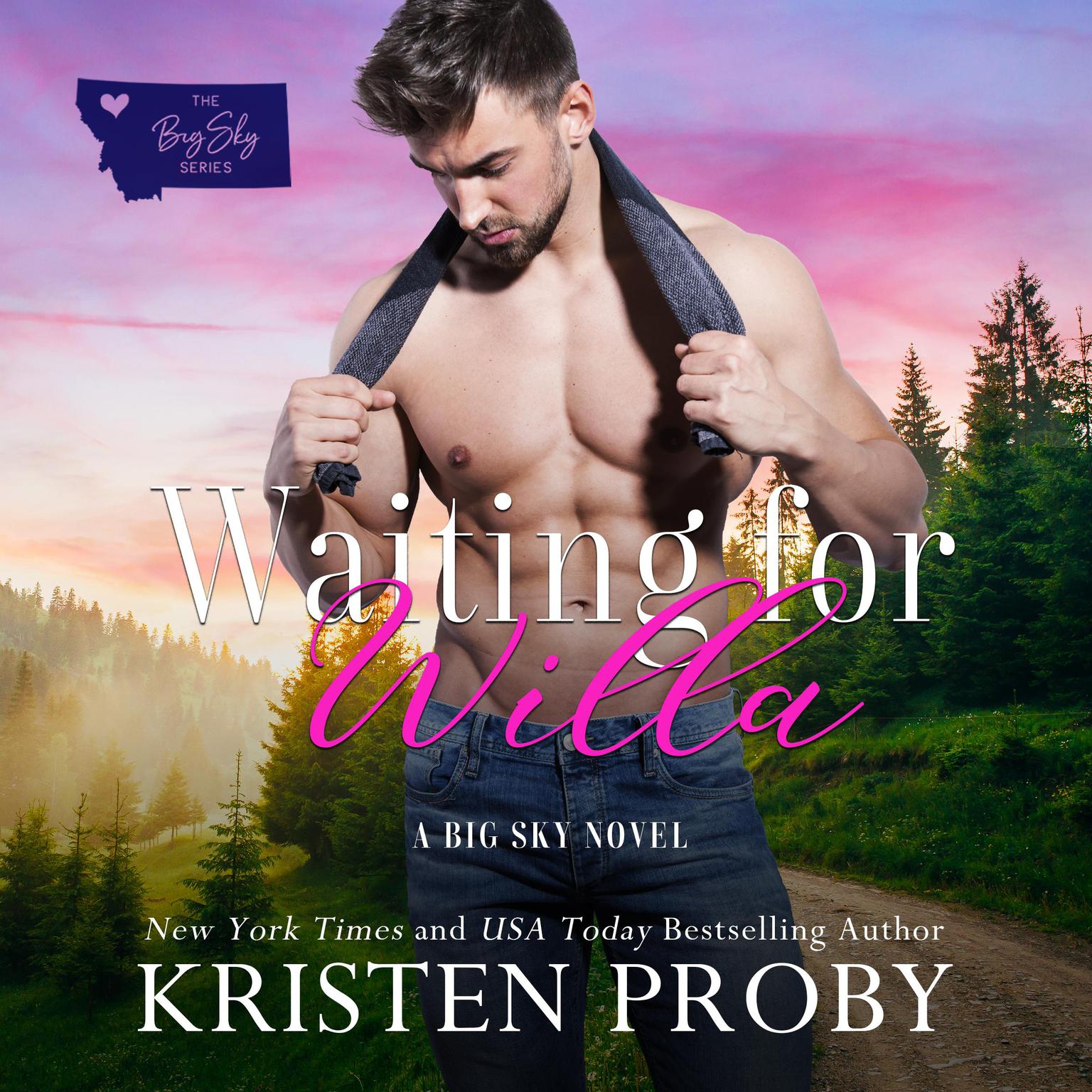 Waiting for Willa Audiobook, by Kristen Proby