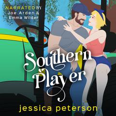 Southern Player Audibook, by Jessica Peterson