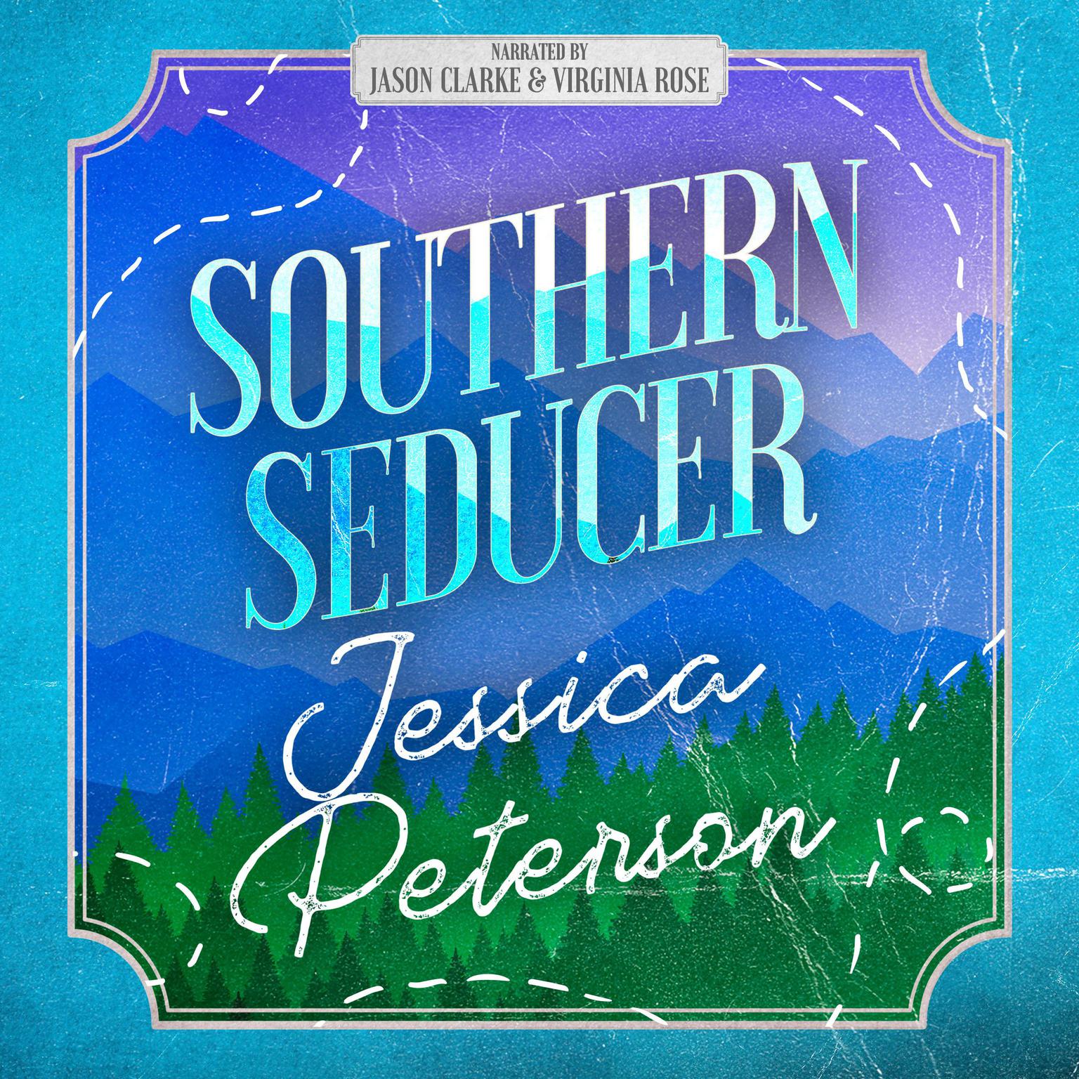 Southern Seducer Audiobook, by Jessica Peterson