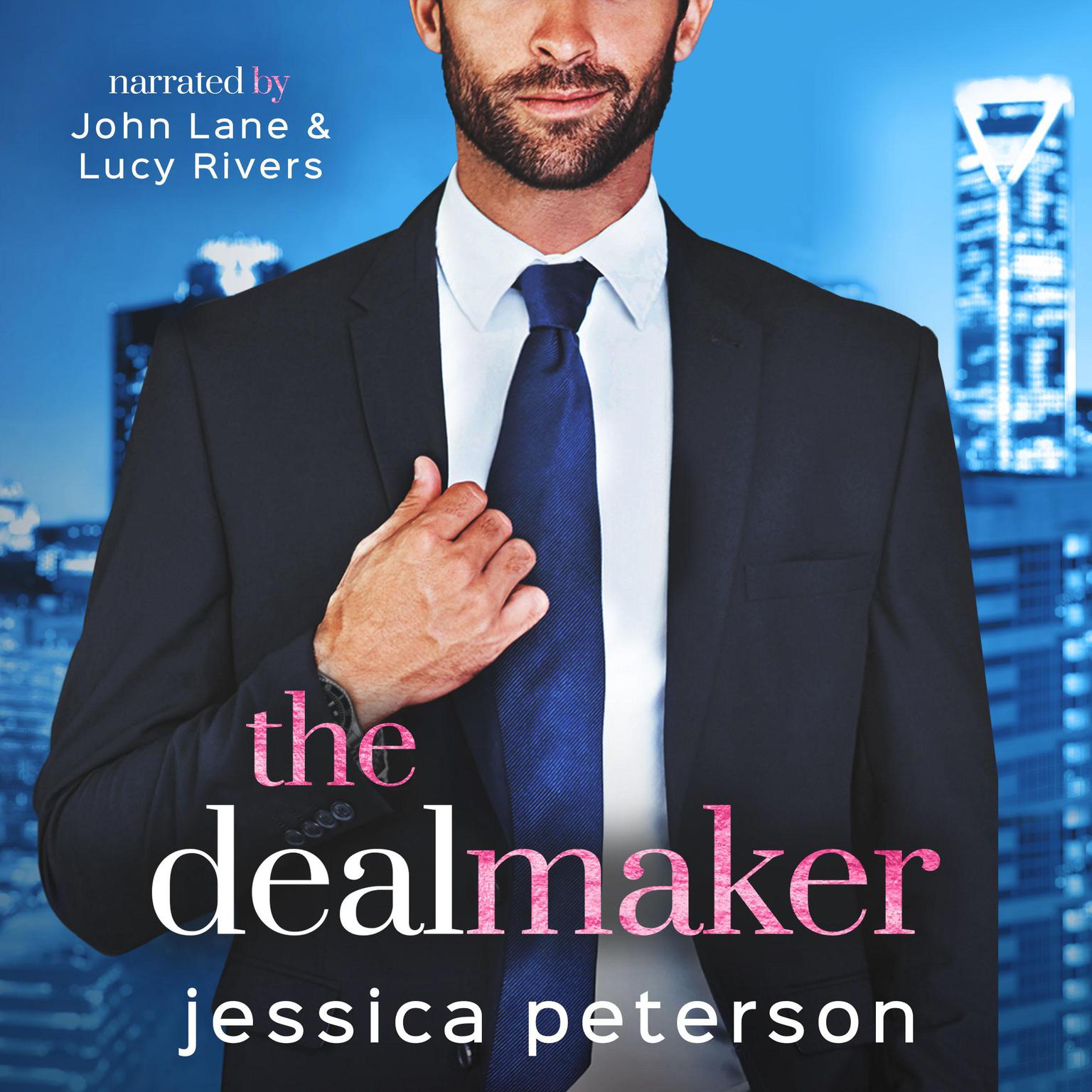 The Dealmaker Audiobook, by Jessica Peterson