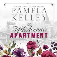 The Fifth Avenue Apartment Audibook, by Pamela M. Kelley