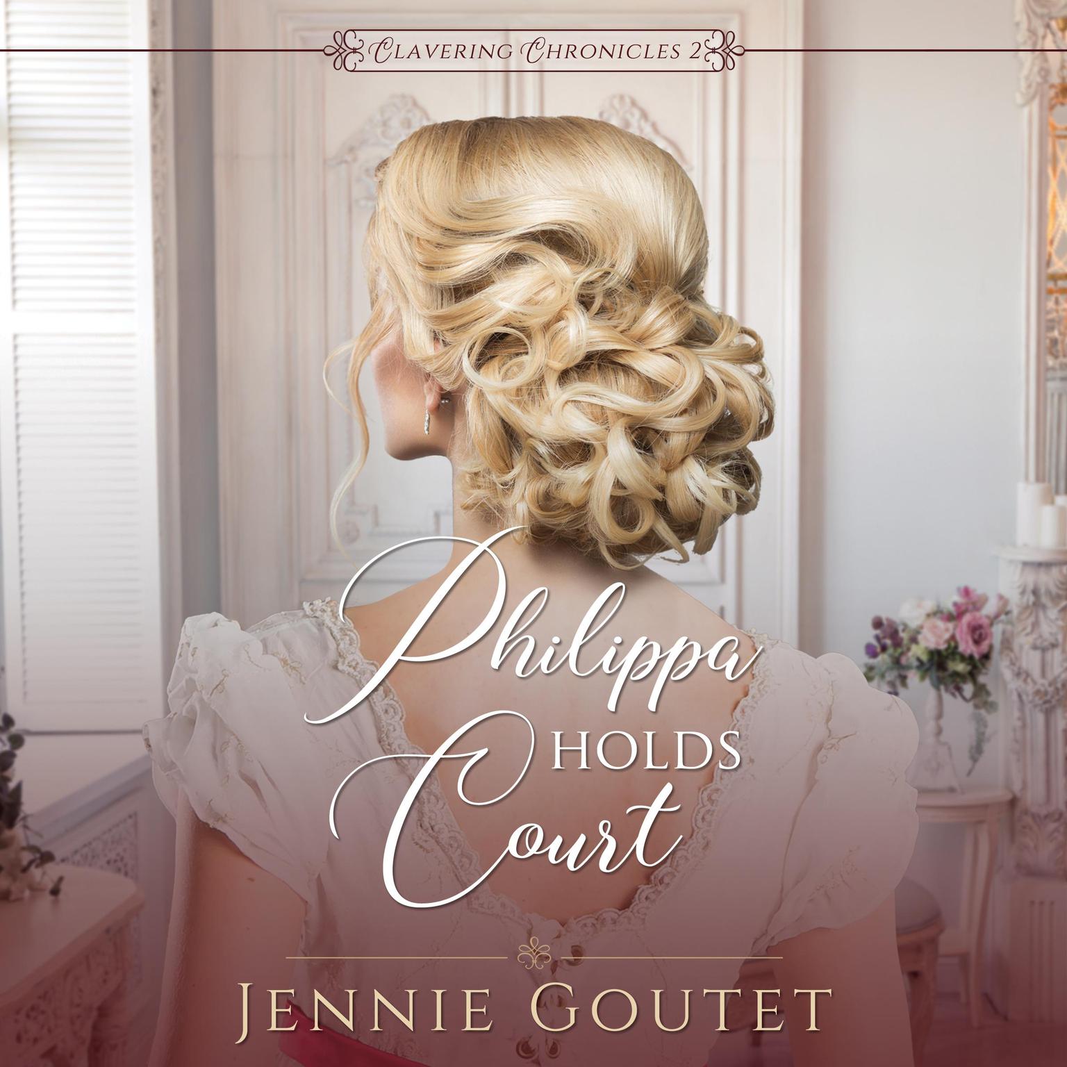 Philippa Holds Court Audiobook, by Jennie Goutet