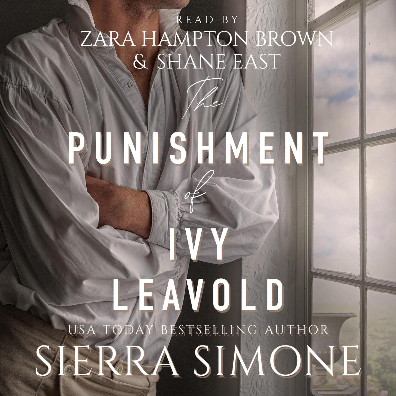 The Punishment of Ivy Leavold Audiobook, by Sierra Simone