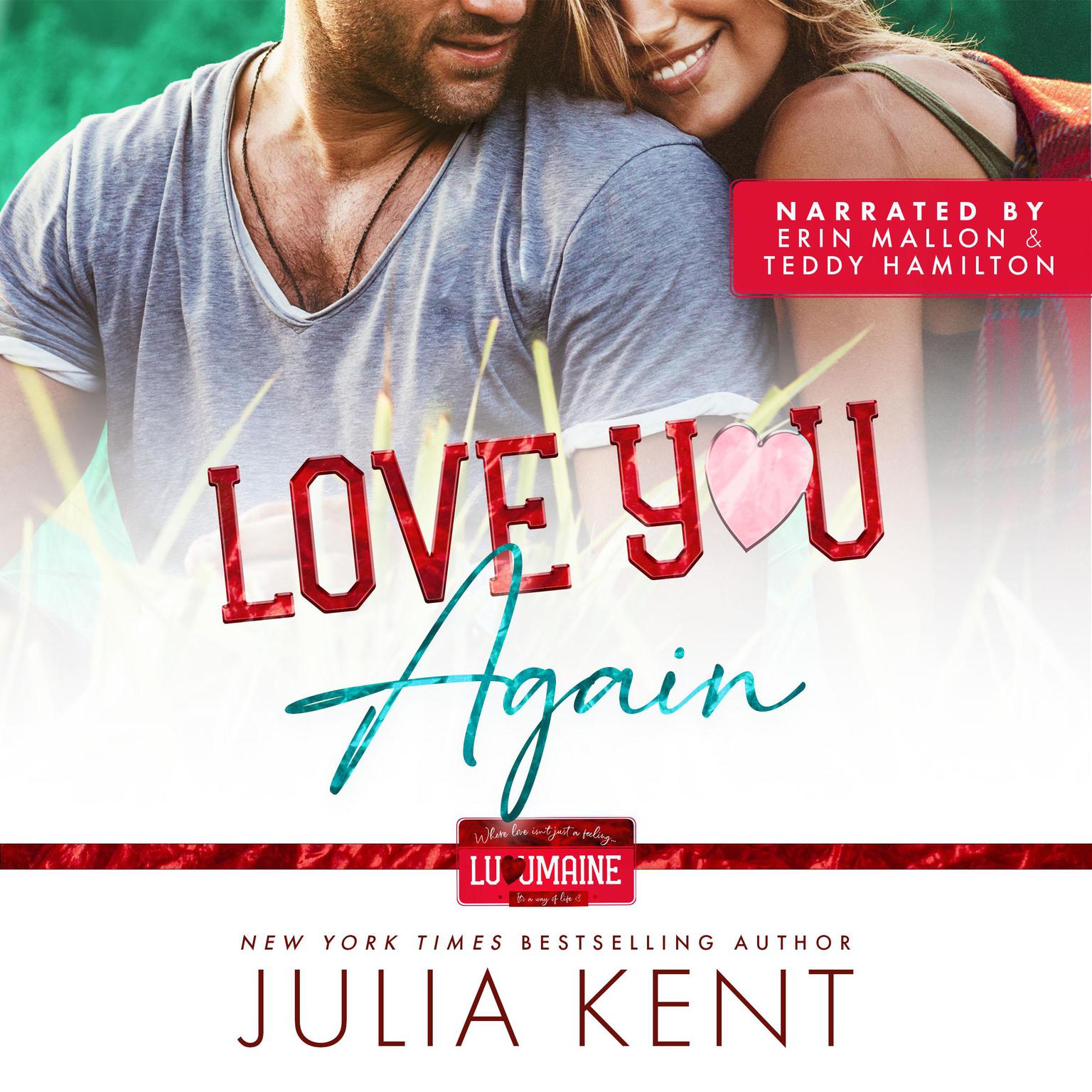 Love You Again Audiobook, by Julia Kent