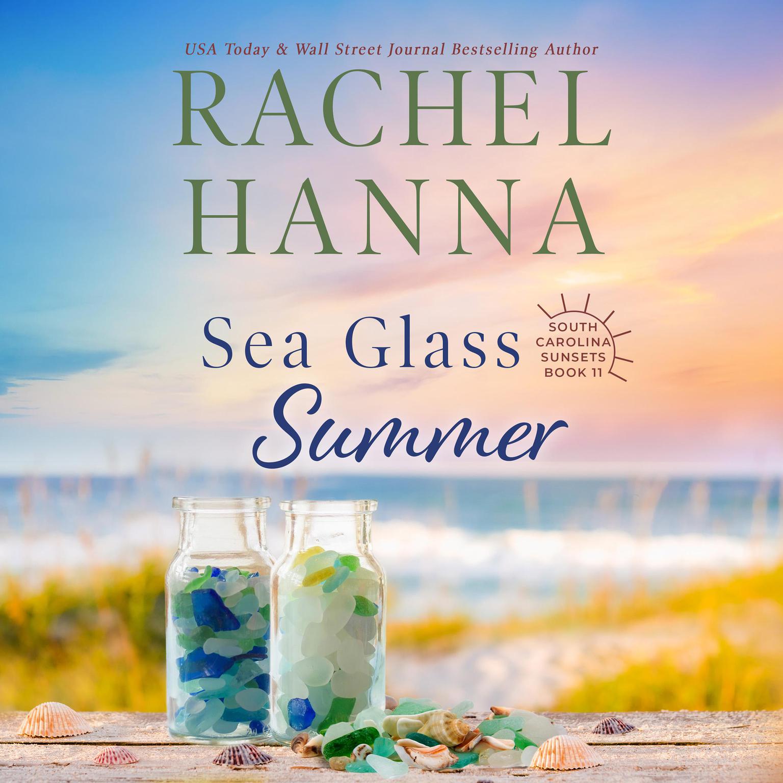 Sea Glass Summer Audiobook, by Rachel Hanna