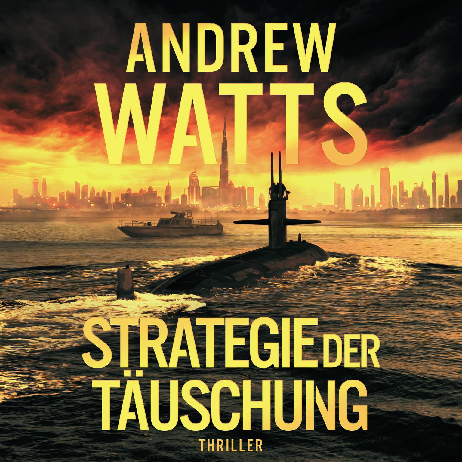 Strategie der Täuschung Audiobook, by Andrew Watts