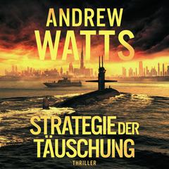 Strategie der Täuschung Audibook, by Andrew Watts