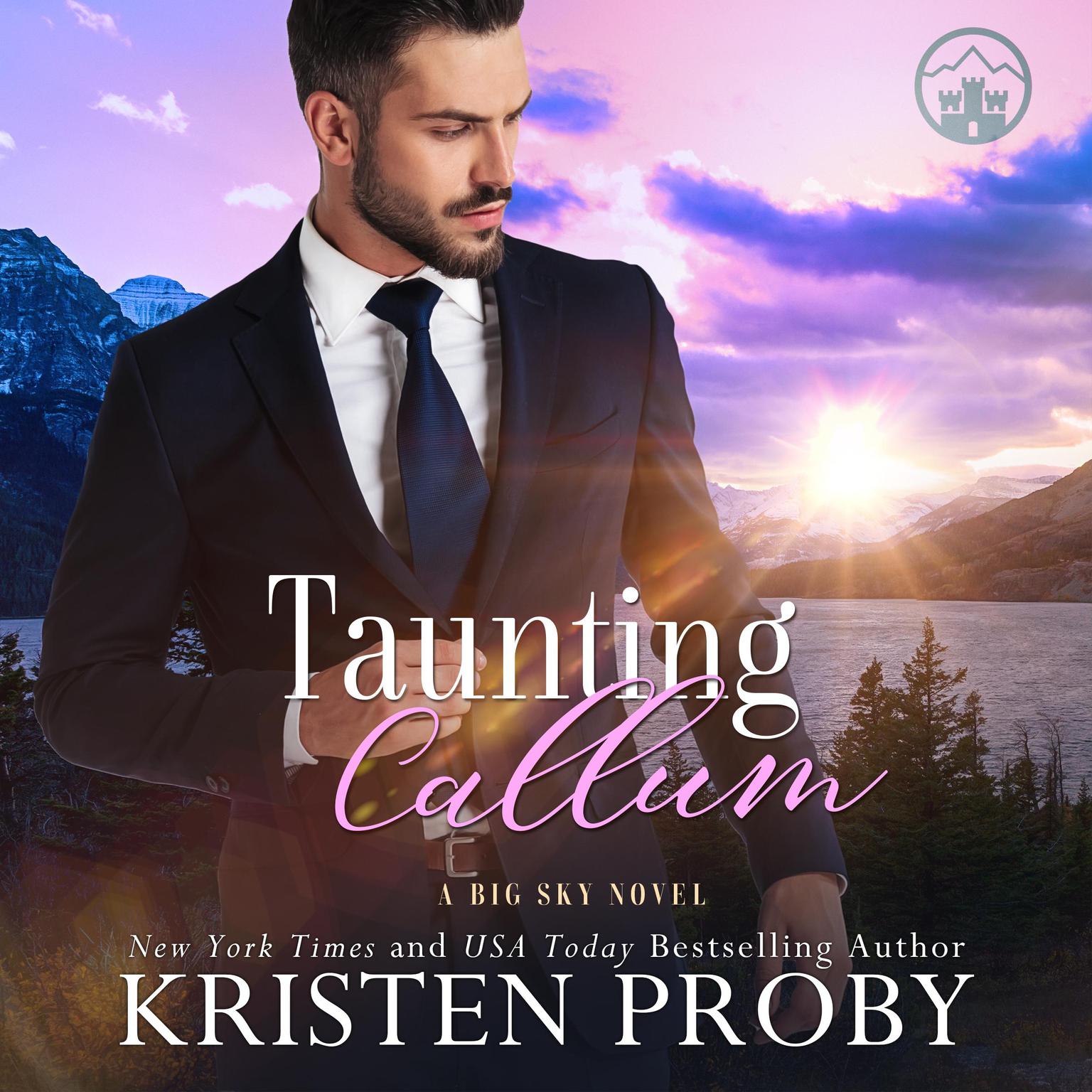 Taunting Callum Audiobook, by Kristen Proby