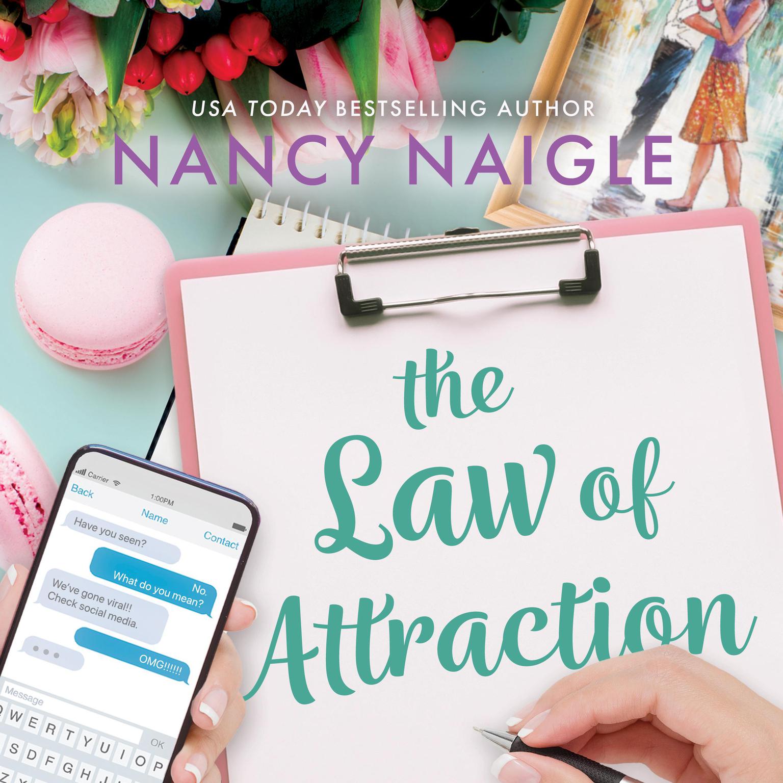 The Law of Attraction: An Absolutely Perfect, Feel-Good Summer Read Audiobook, by Nancy Naigle