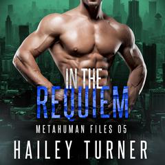 In the Requiem Audibook, by Hailey Turner