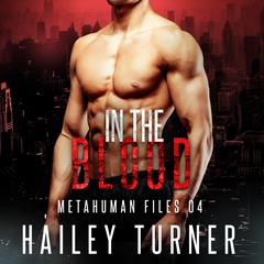 In the Blood Audibook, by Hailey Turner