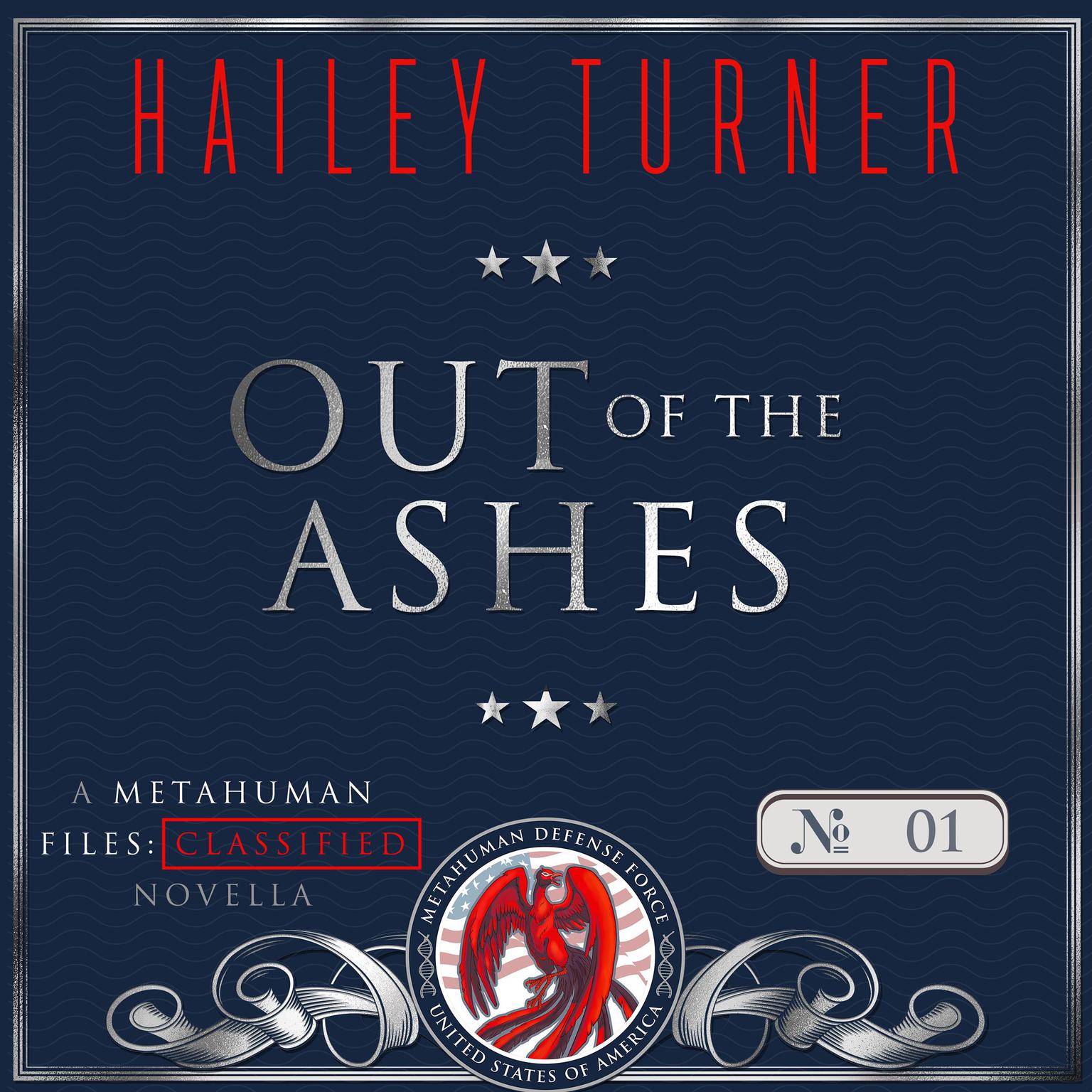 Out of the Ashes Audiobook, by Hailey Turner