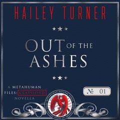 Out of the Ashes Audibook, by Hailey Turner