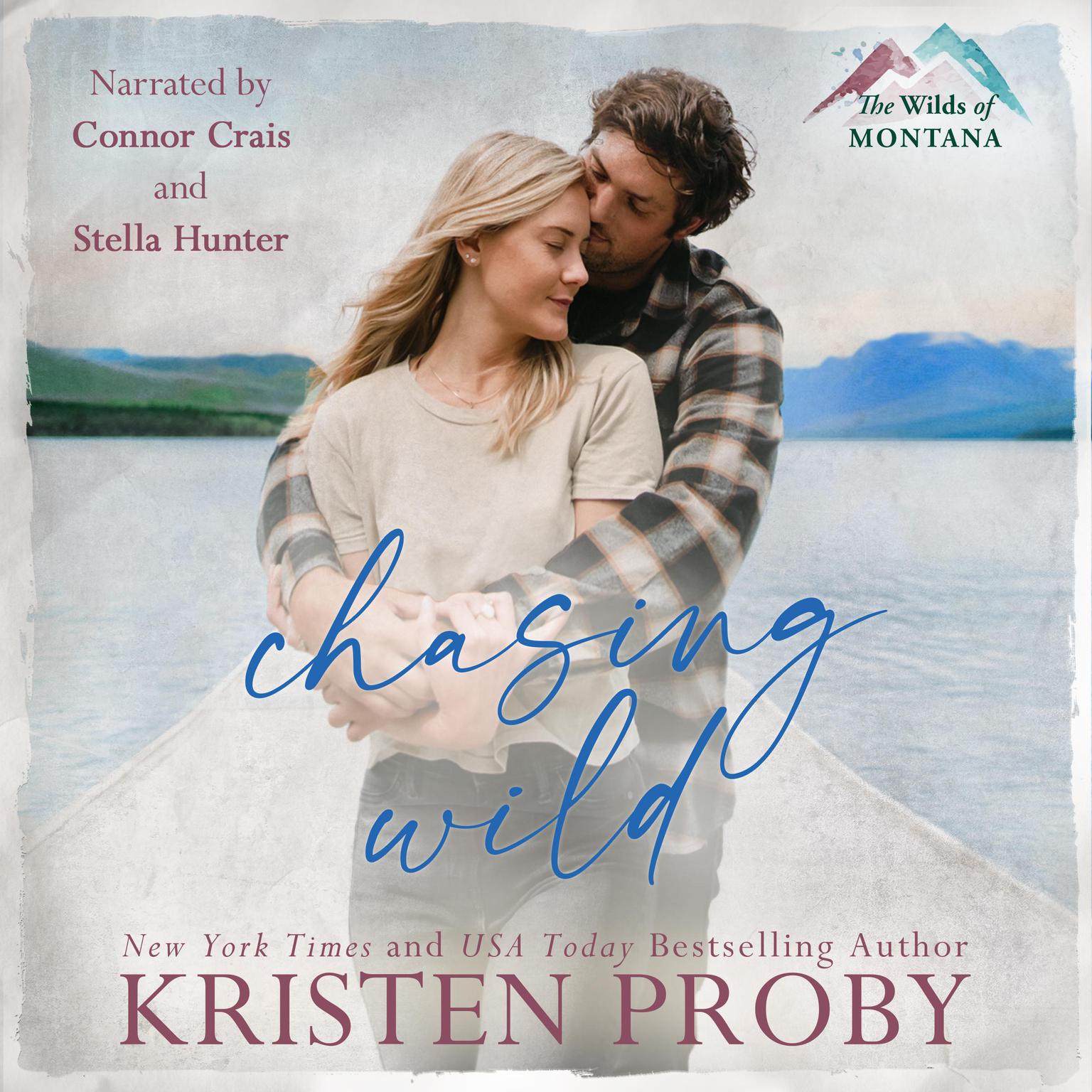 Chasing Wild Audiobook, by Kristen Proby