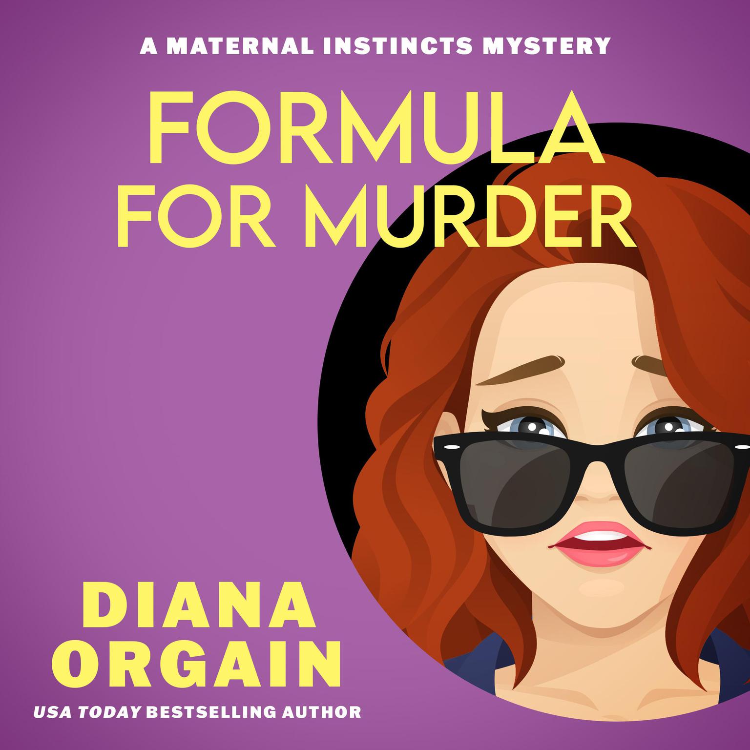 Formula for Murder: A Humorous Cozy Mystery Audiobook, by Diana Orgain