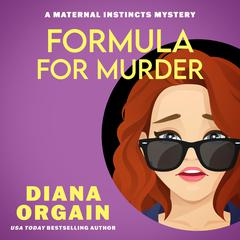 Formula for Murder: A Humorous Cozy Mystery Audibook, by Diana Orgain