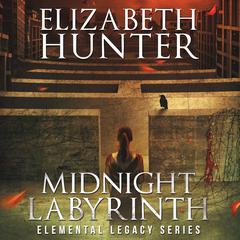 Midnight Labyrinth: An Elemental Legacy Novel Audibook, by Elizabeth Hunter