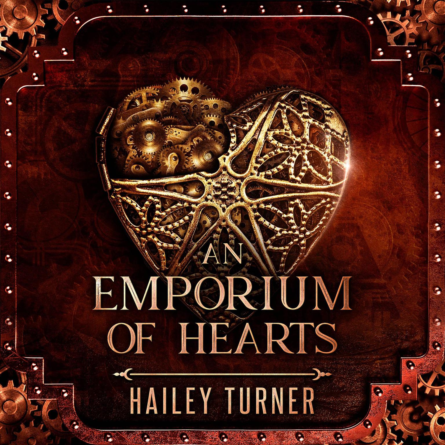 An Emporium of Hearts: An Infernal War Saga Novella Audiobook, by Hailey Turner