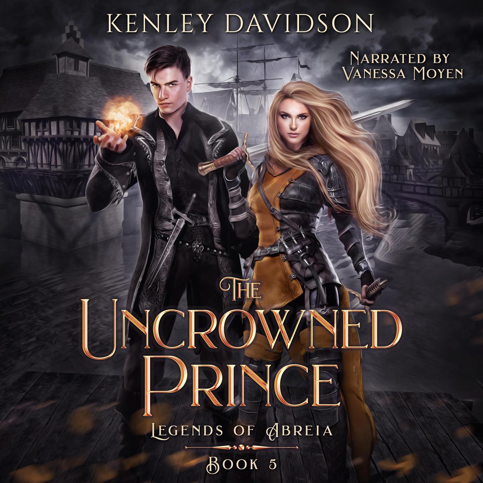 The Uncrowned Prince Audiobook, by Kenley Davidson