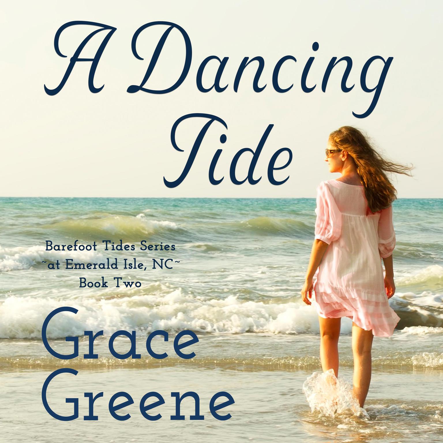 A Dancing Tide Audiobook, by Grace Greene