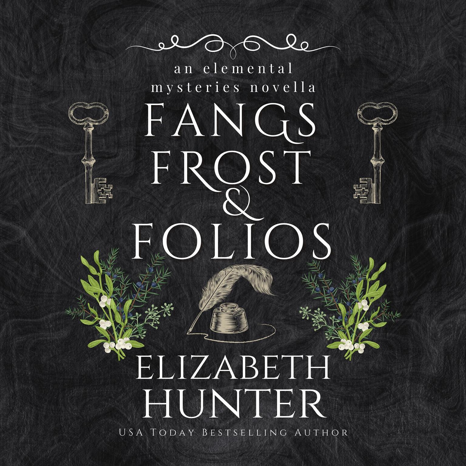 Fangs, Frost, and Folios: An Elemental Mysteries Novella Audiobook, by Elizabeth Hunter