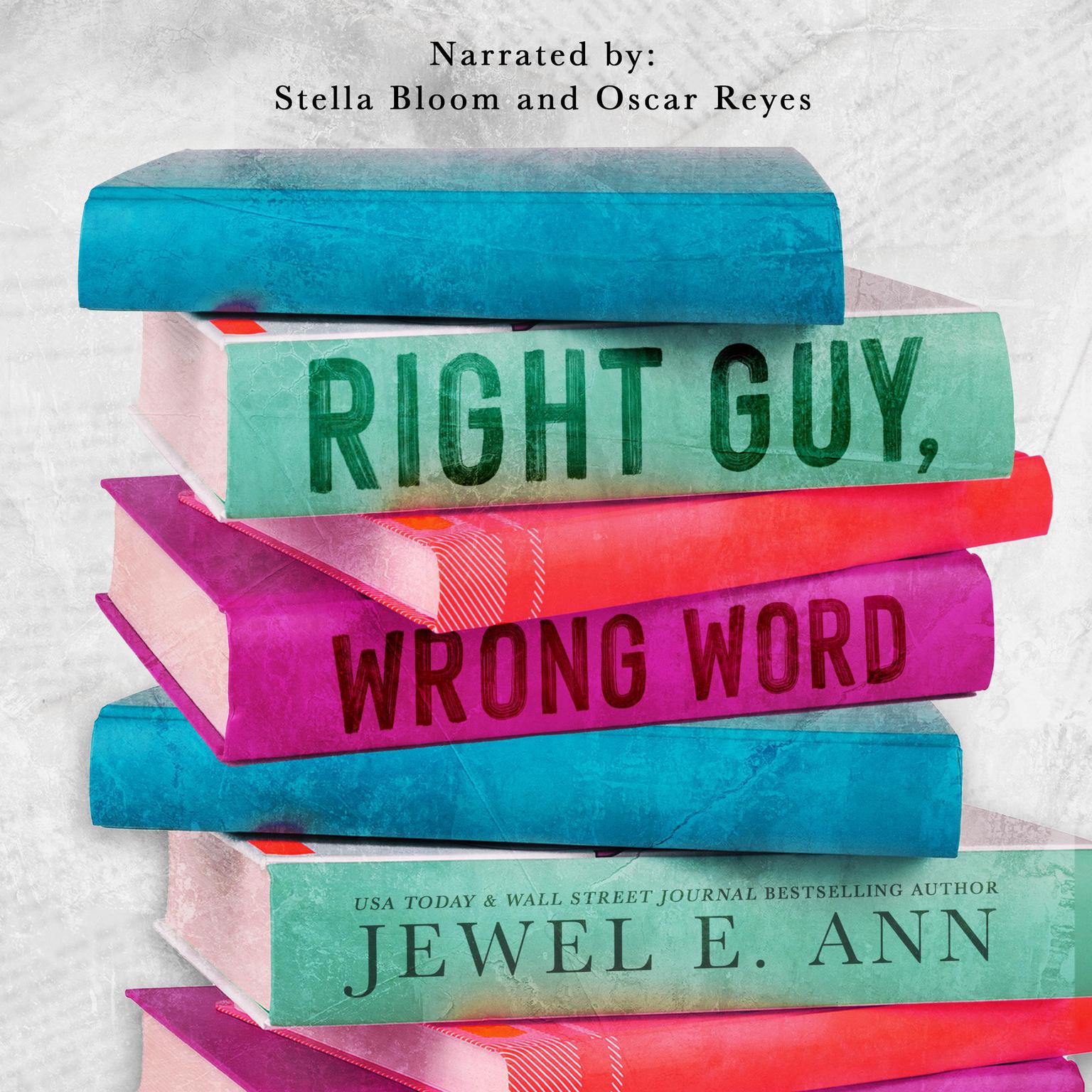 Right Guy, Wrong Word Audiobook, by Jewel E. Ann