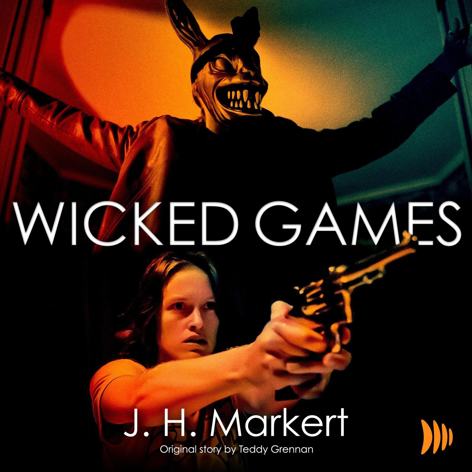 Wicked Games Audiobook, by James Markert