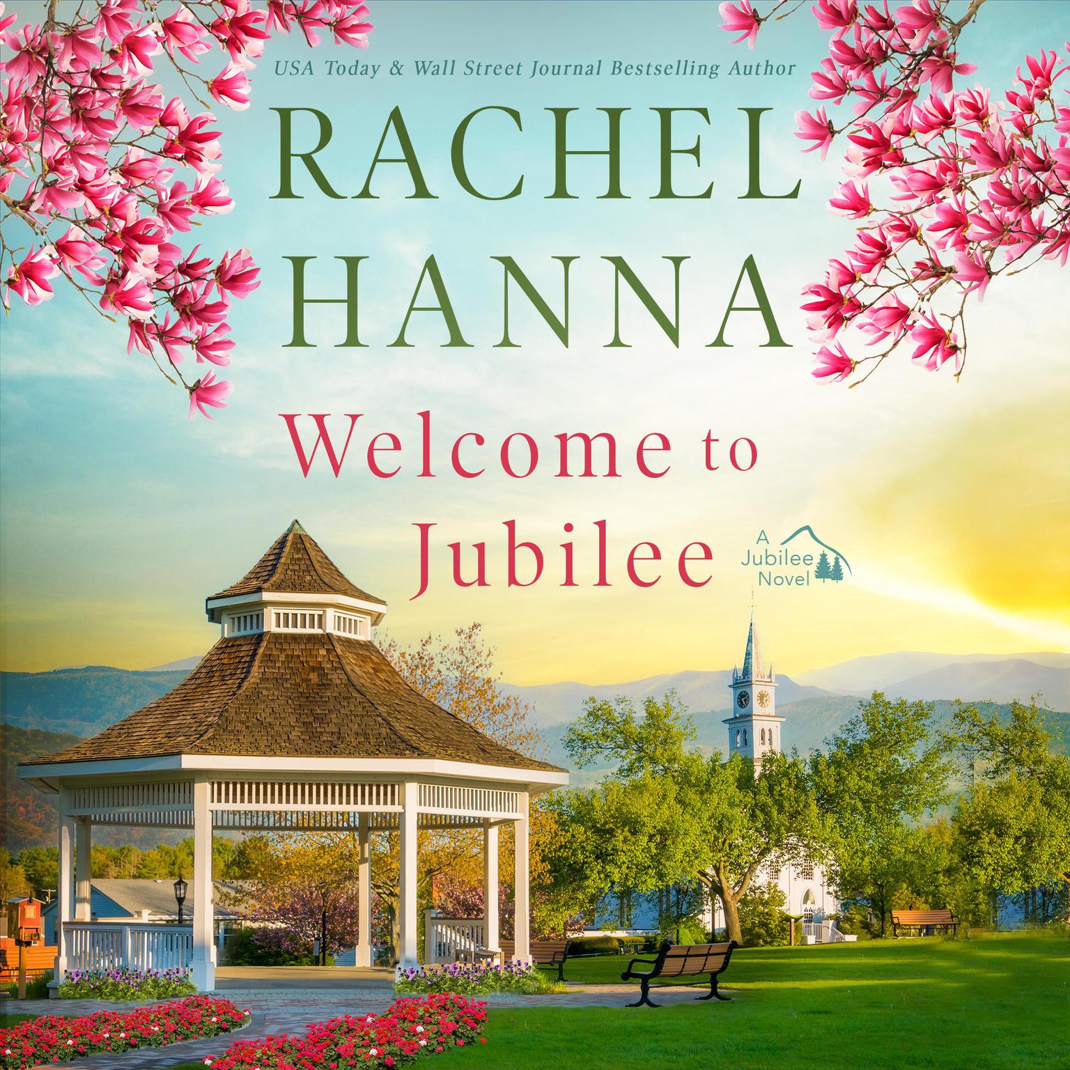 Welcome To Jubilee Audiobook, by Rachel Hanna