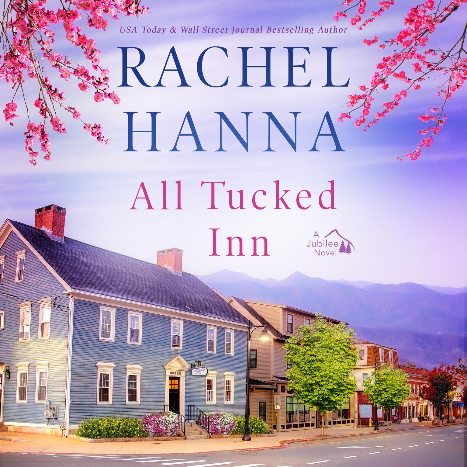 All Tucked Inn Audiobook, by Rachel Hanna