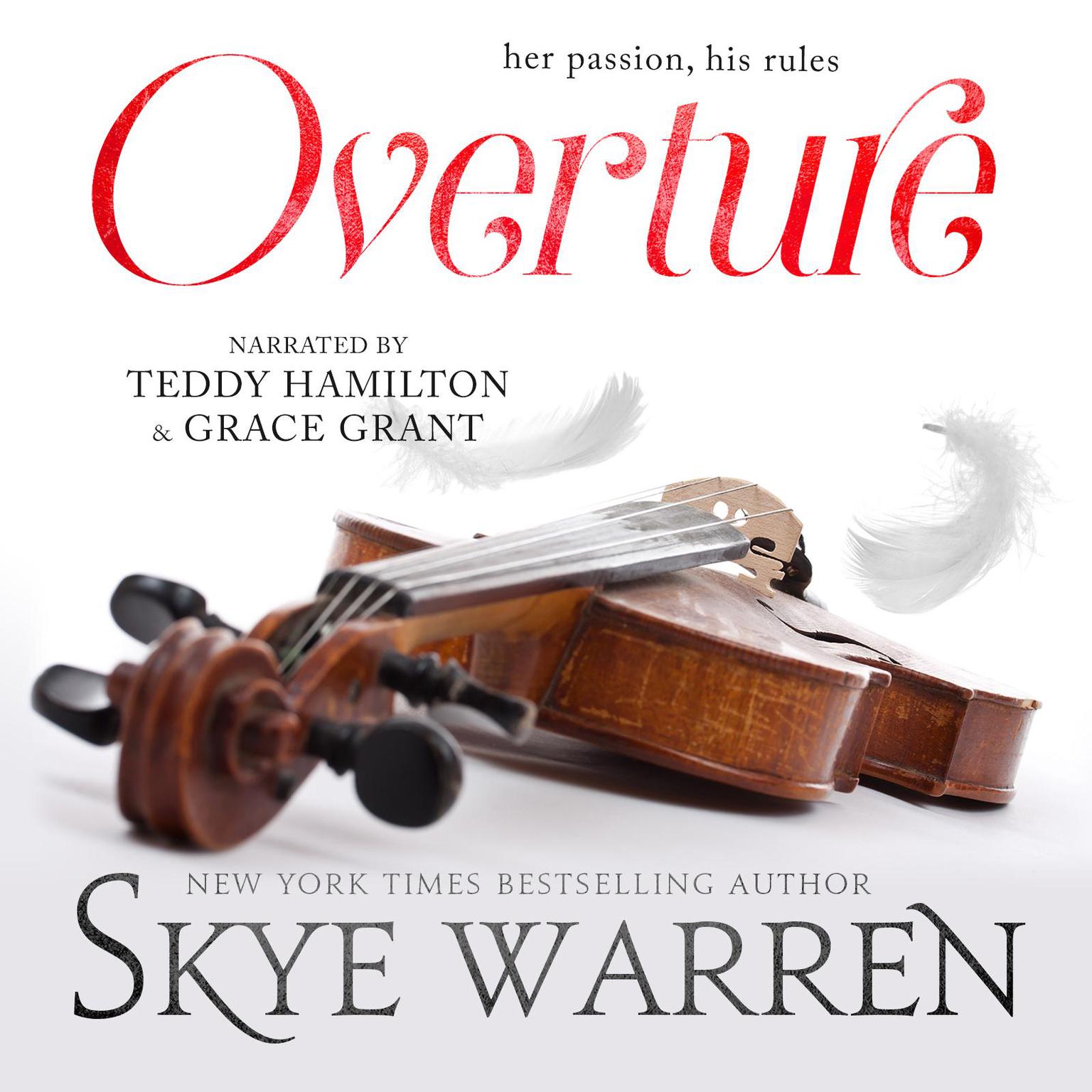 Overture: A Guardian / Ward Romance Audiobook, by Skye Warren