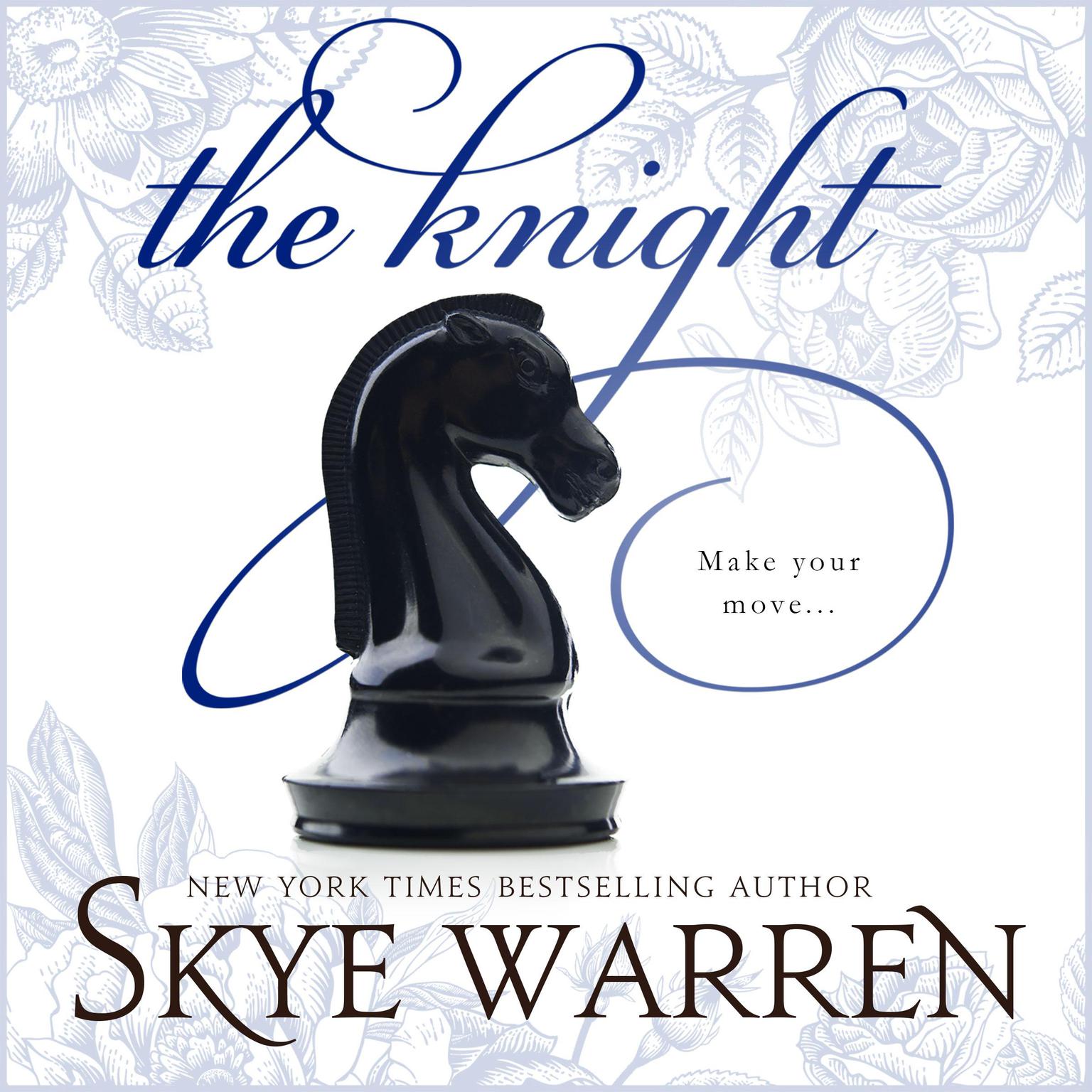 The Knight Audiobook, by Skye Warren