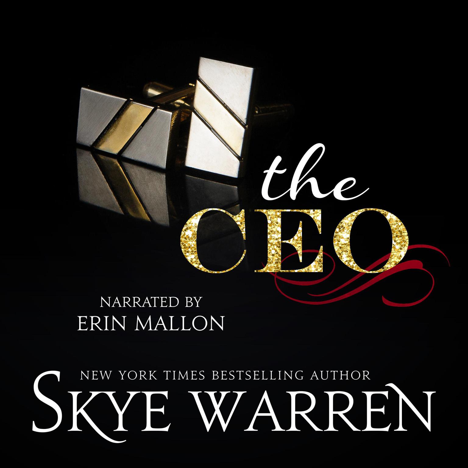 The CEO Audiobook, by Skye Warren