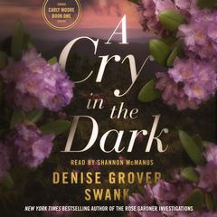 A Cry in the Dark Audibook, by Denise Grover Swank