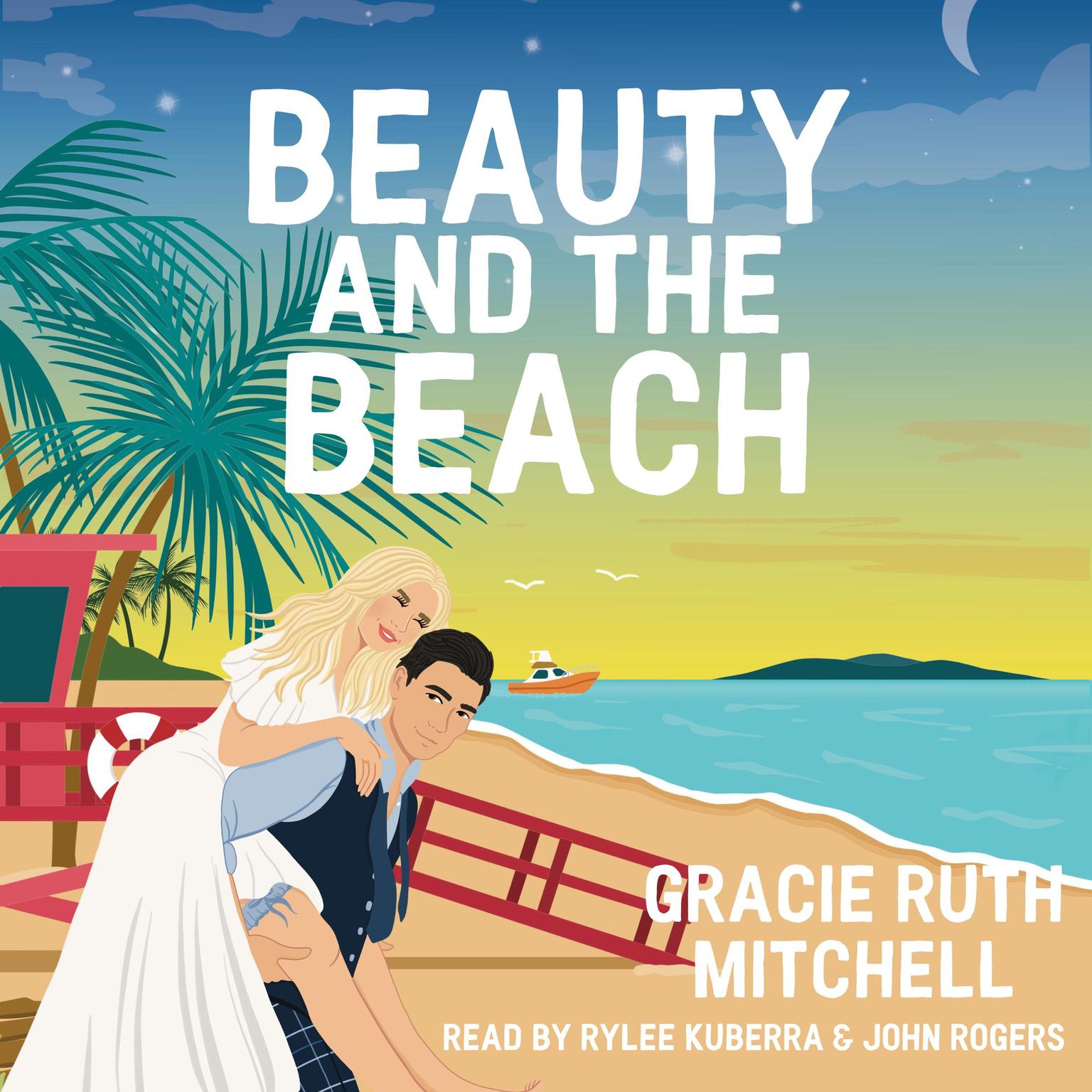 Beauty and the Beach Audiobook, by Gracie Ruth Mitchell