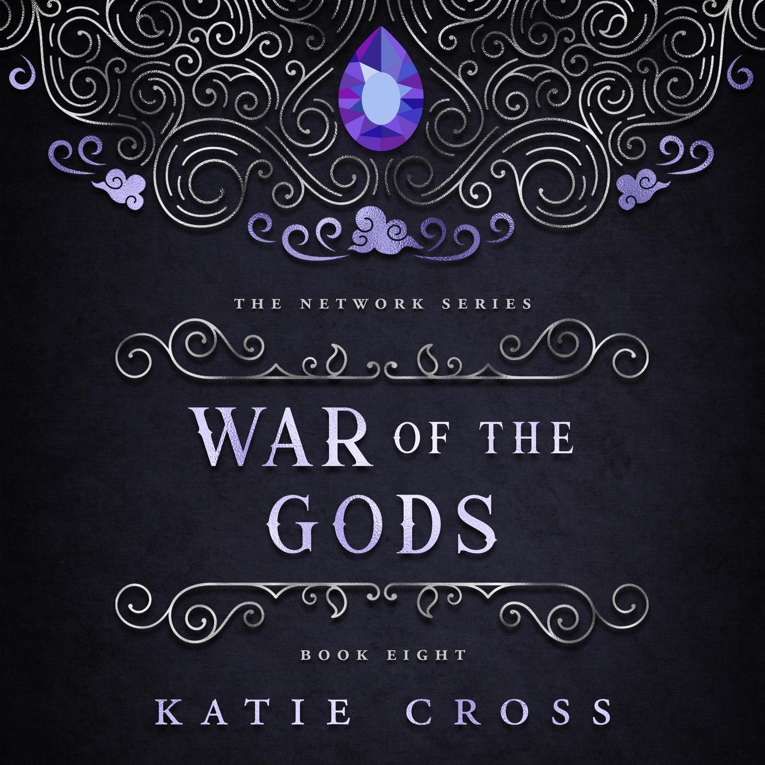 War of the Gods Audiobook, by Katie Cross