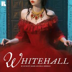 Whitehall: A Novel (Part 1) Audibook, by Barbara Samuel