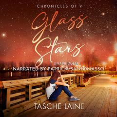 Glass Stars Audibook, by Tasche Laine