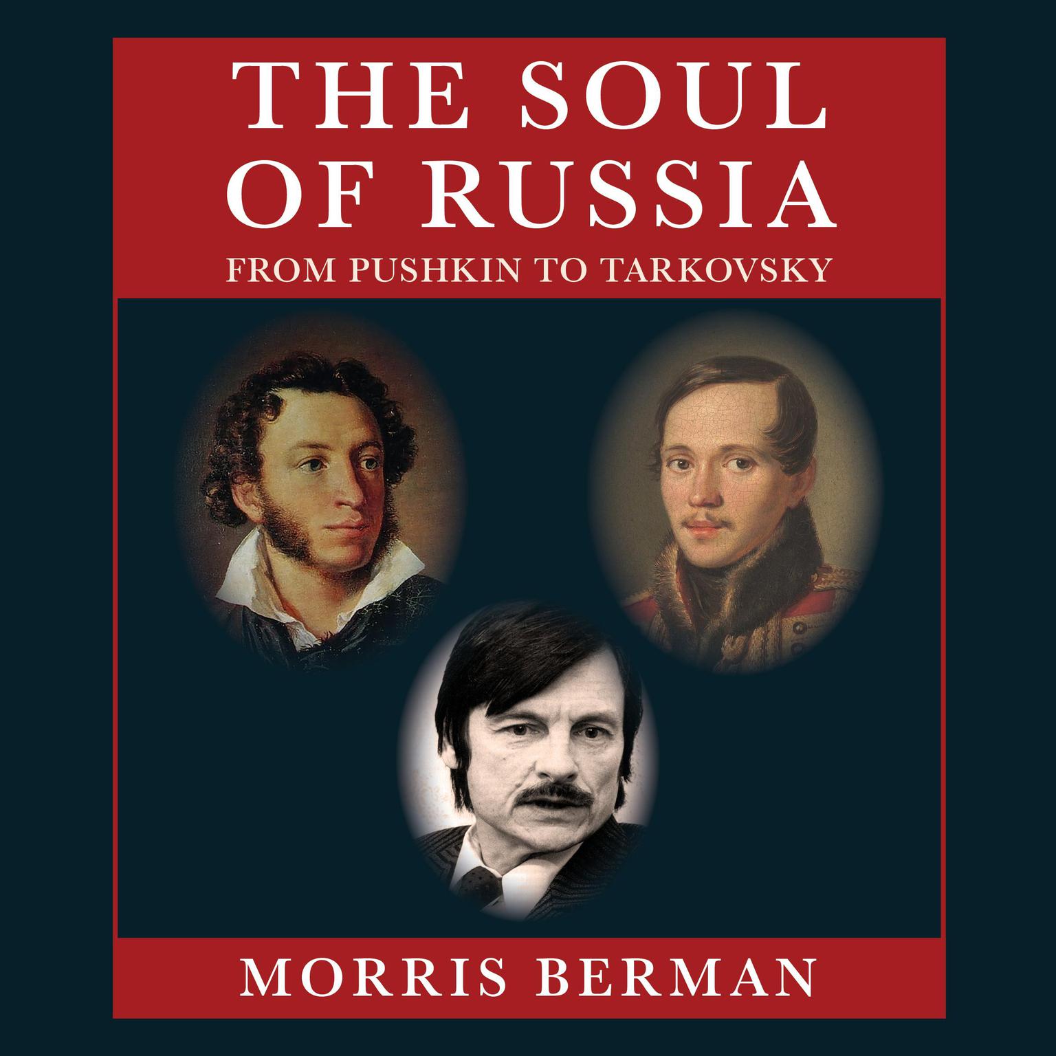 The Soul of Russia Audiobook, by Morris Berman