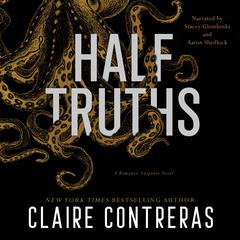 Half Truths Audibook, by Claire Contreras