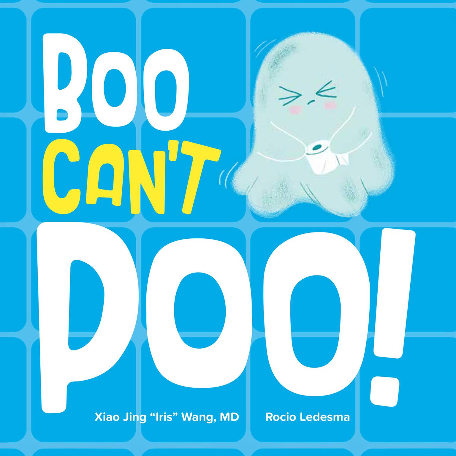 Boo Cant Poo Audiobook, by Xiao Jing “Iris” Wang