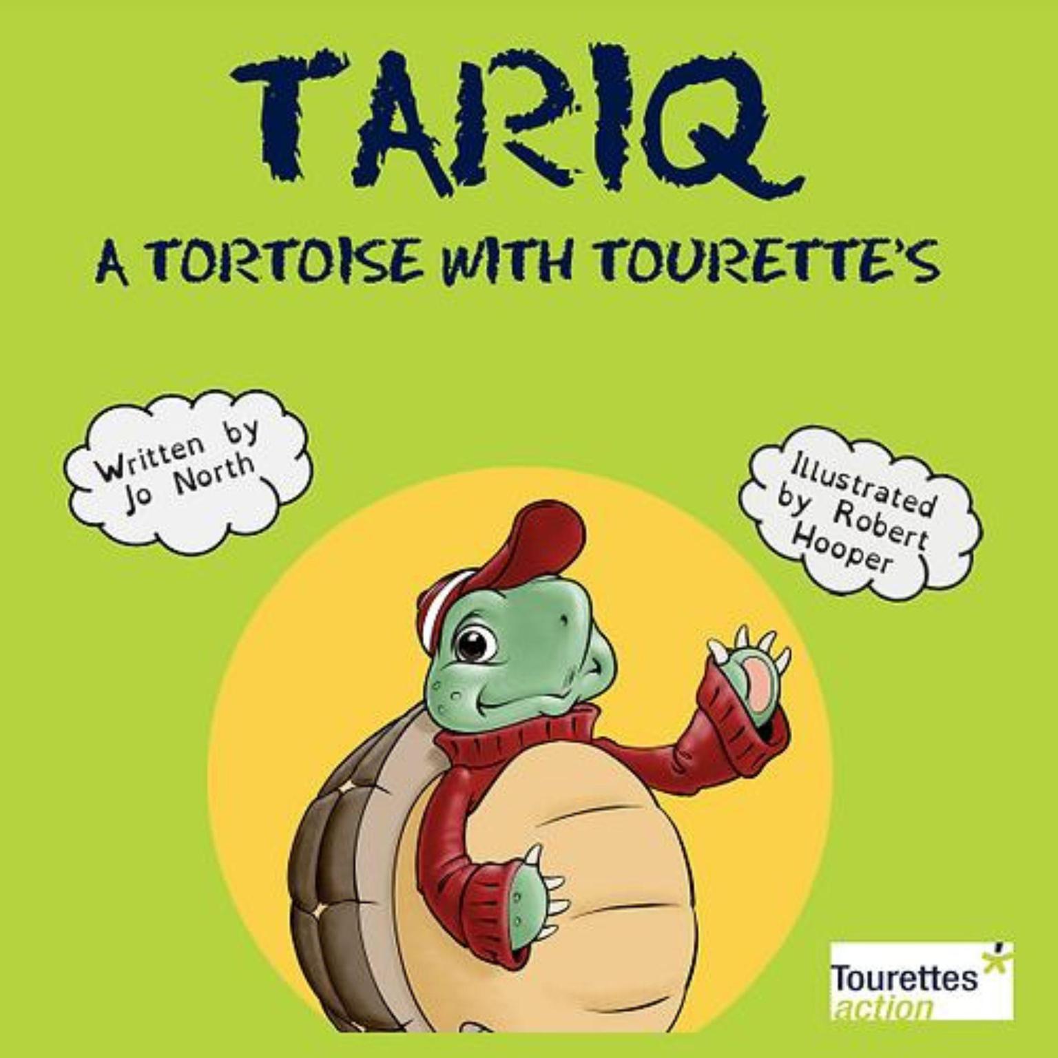 Tariq, a Tortoise with Tourette’s Audiobook, by Jo North