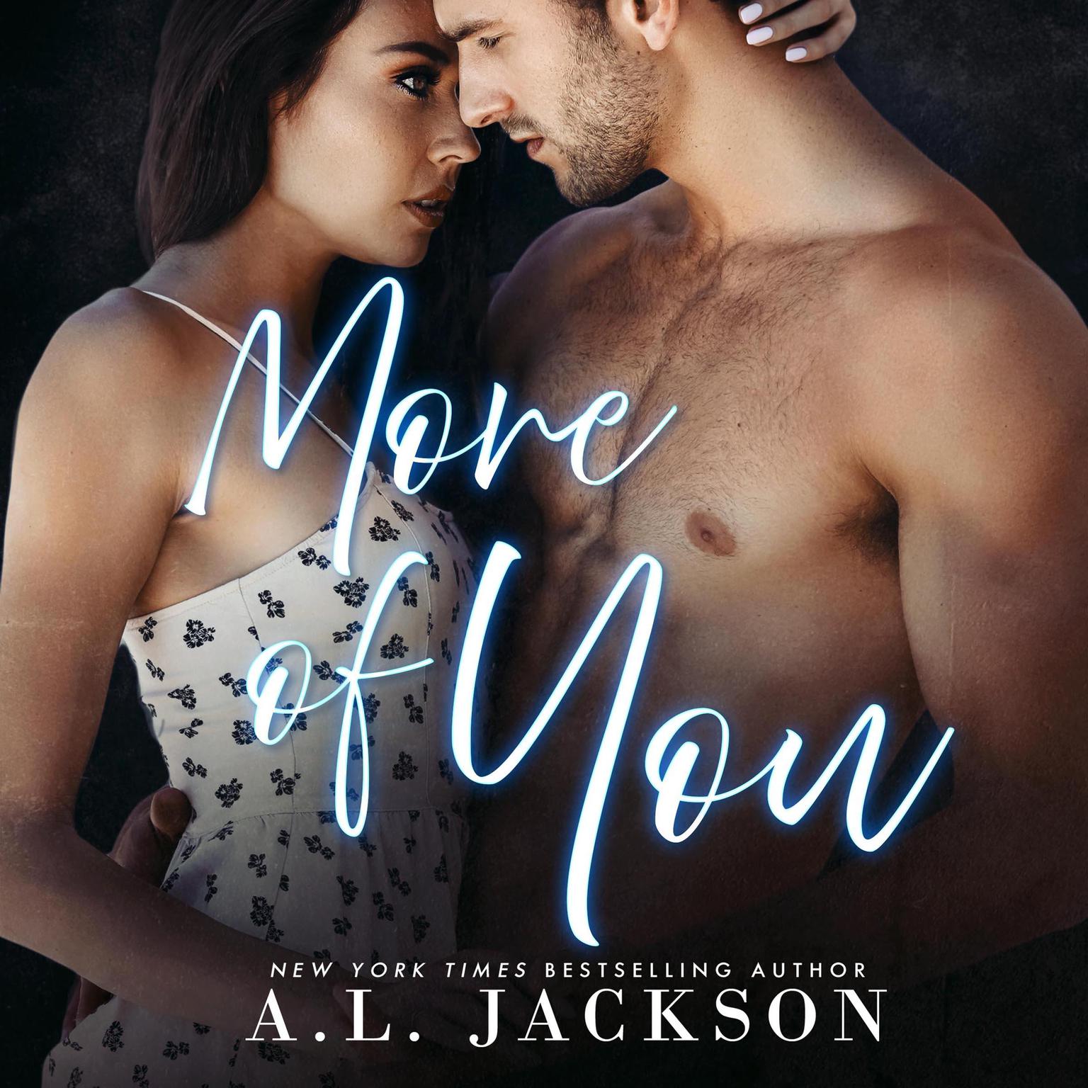 More of You Audiobook, by A.L. Jackson