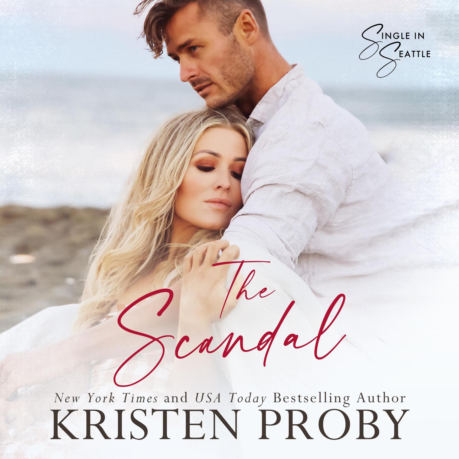 The Scandal Audiobook, by Kristen Proby