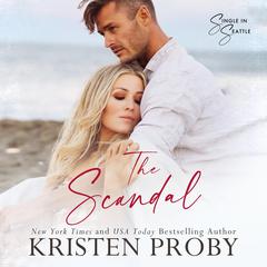 The Scandal Audibook, by Kristen Proby